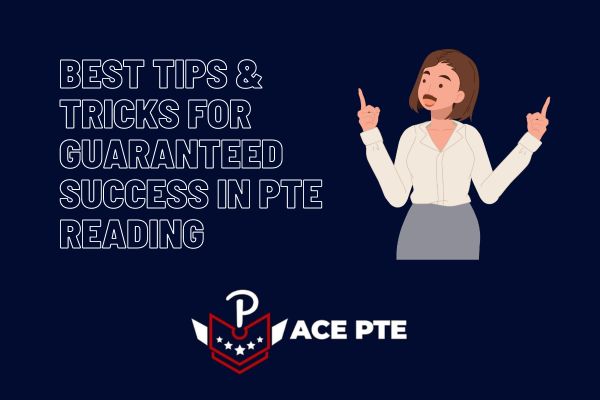 Best Tips & Tricks for guaranteed success in PTE Reading – Fill in the Blanks